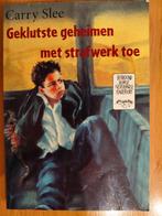 Geklutste geheimen met strafwerk toe - Carry Slee, Ophalen of Verzenden
