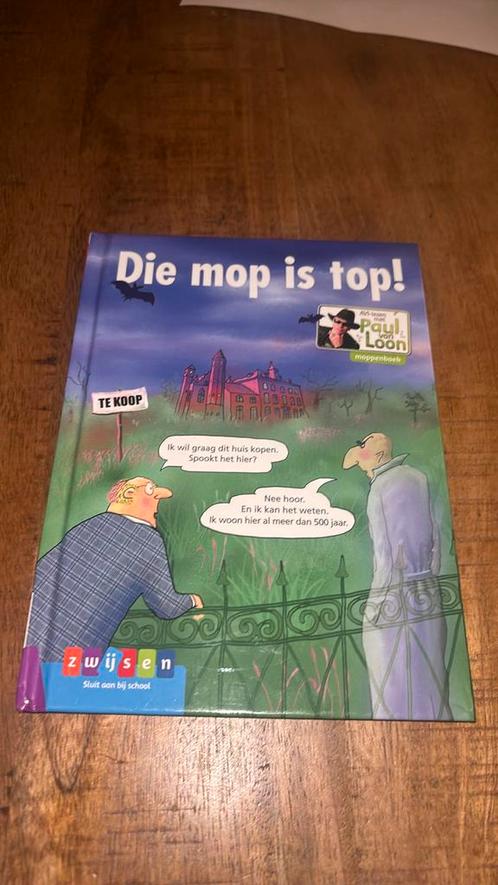 Paul van Loon - Die mop is top!, Boeken, Kinderboeken | Jeugd | onder 10 jaar, Zo goed als nieuw, Ophalen of Verzenden
