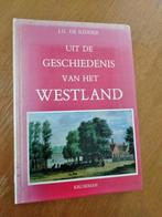Nr. 638 J.G. de Ridder, Uit de geschiedenis van het Westland, Boeken, Ophalen of Verzenden, 20e eeuw of later, Gelezen, Ridder, J.G. de