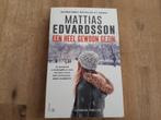 Mattias Edvardsson/ Een heel gewoon gezin, Boeken, Ophalen of Verzenden, Zo goed als nieuw, Nederland