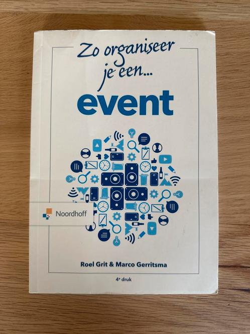 Zo organiseer je een event - Handleiding, Boeken, Economie, Management en Marketing, Gelezen, Management, Ophalen of Verzenden