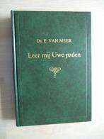 Ds. E. van Meer - Leer mij Uwe paden - Bijbels dagboek, Boeken, Ophalen of Verzenden, Zo goed als nieuw