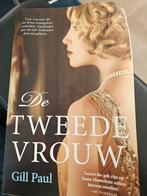 De Tweede Vrouw - Gill Paul, Ophalen of Verzenden, Gelezen, Gill Paul, Nederland