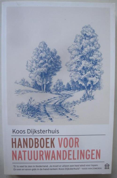 Koos Dijksterhuis Handboek voor Natuurwandelingen Uitgeverij, Boeken, Natuur, Zo goed als nieuw, Natuur algemeen, Ophalen of Verzenden