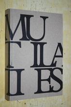 Mutilaties Metamorfoze twintig jaar ontwerp Irma Boom papier, Ophalen of Verzenden, Zo goed als nieuw, Fotografen