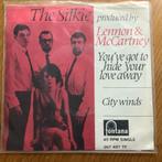 The Silkie - You've got to hide your love away / City winds, 7 inch, Single, Ophalen of Verzenden, Zo goed als nieuw