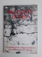 NOORD-BRABANT - boek BRABANTS BODEM, Ophalen of Verzenden, Gelezen