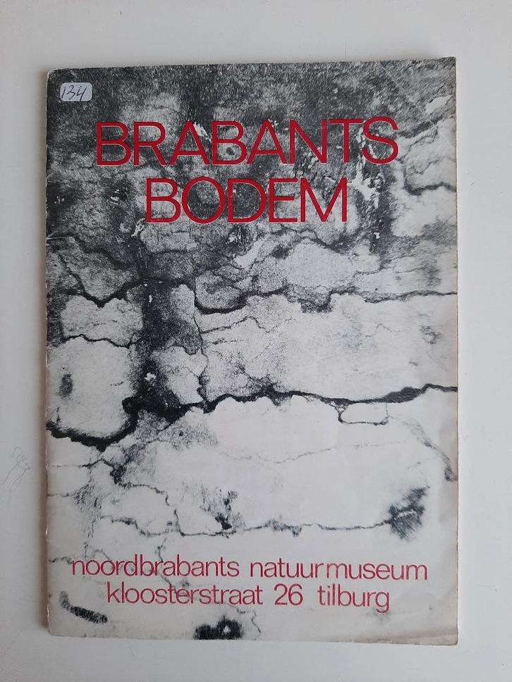 NOORD-BRABANT - boek BRABANTS BODEM, Boeken, Overige Boeken, Gelezen, Ophalen of Verzenden