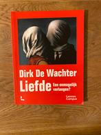 Liefde - Dirk De Wachter, Ophalen of Verzenden, Zo goed als nieuw, België
