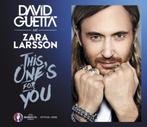 David Guetta ft Zara Larsson - This One's For You (NIEUW) EK, Cd's en Dvd's, Ophalen of Verzenden, Nieuw in verpakking