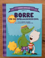 Borre en de Opblaaskrokodil - Kinderboek, Boeken, Ophalen of Verzenden, Zo goed als nieuw, Sprookjes