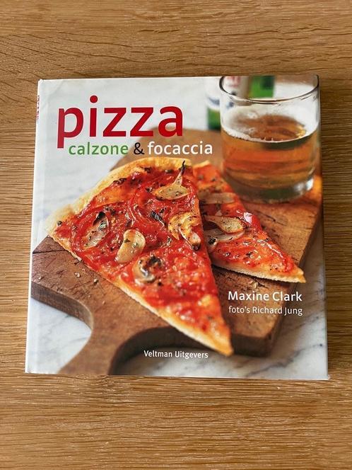 pizza calzone & focaccia maxine clark, Boeken, Kookboeken, Zo goed als nieuw, Italië, Ophalen of Verzenden