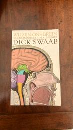 Dick F. Swaab - Wij zijn ons brein, Ophalen of Verzenden, Zo goed als nieuw, Dick F. Swaab
