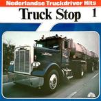Truck Stop 1 - Nederlandse Truckdriver Hits, Ophalen of Verzenden, Gebruikt, 12 inch