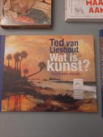 Ted van Lieshout - Wat is kunst?, Ophalen of Verzenden