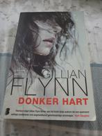 Donker Hart - Gillian Flynn - Literaire Thriller, Boeken, Ophalen of Verzenden, Zo goed als nieuw, Gillian Flynn, Nederland