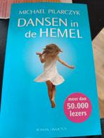 Michael Pilarczyk - Dansen in de hemel, Ophalen of Verzenden, Zo goed als nieuw, Michael Pilarczyk