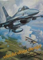 Nederlandse luchtmacht; Vlucht in de tijd 75 jaar, Nederland, Boek of Tijdschrift, Luchtmacht, Ophalen of Verzenden