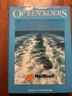 Boek: op een koers, geschiedenis van rederij Nedlloyd, Ophalen of Verzenden, Gebruikt, Boek of Tijdschrift