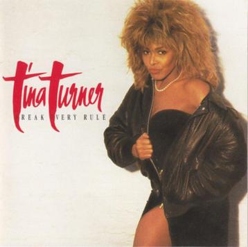 TINA TURNER CD BREAK EVERY RULE + GIRLS beschikbaar voor biedingen