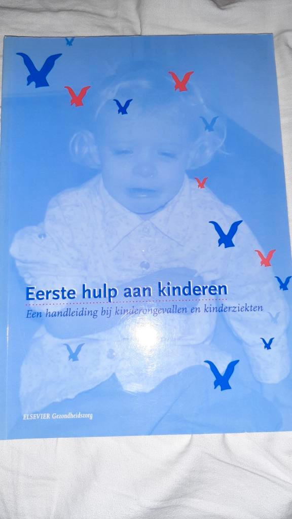 Eerste hulp aan kinderen - handleiding kinderongevallen ziek, Boeken, Gezondheid, Dieet en Voeding, Gelezen, Gezondheid en Conditie