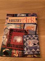 A Quilter's Ark - Meer dan 50 quiltontwerpen, Ophalen of Verzenden, Zo goed als nieuw, Materiaal