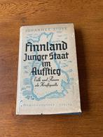 "Finnland Junger Staat im Aufstieg" Johannes Stoye, Boeken, Ophalen of Verzenden, Zo goed als nieuw