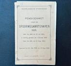 Pensioenwet voor spoorwegambtenaren (1925), Verzamelen, Spoorwegen en Tramwegen, Ophalen of Verzenden, Gebruikt, Trein, Boek of Tijdschrift