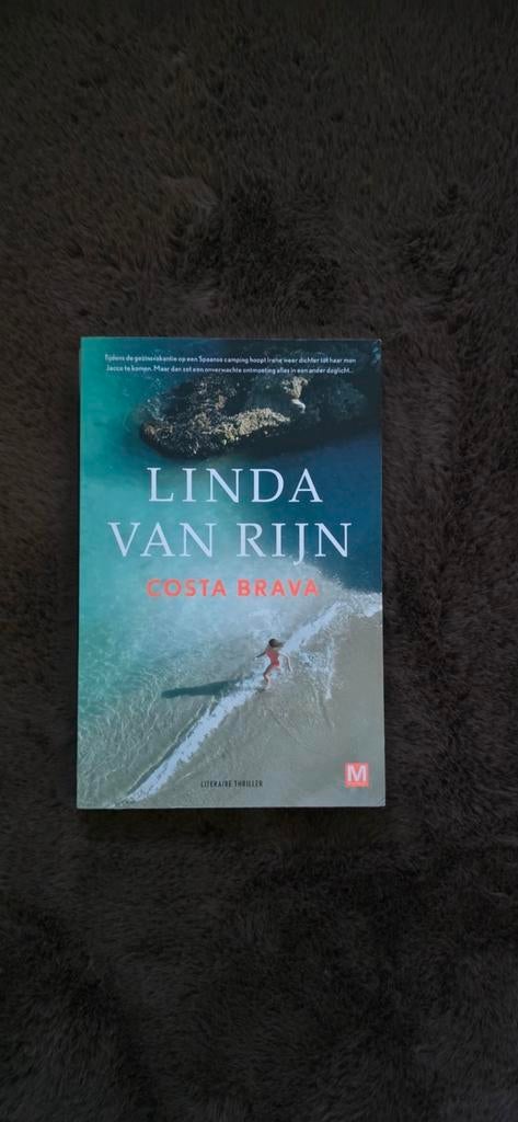 Costa Brava - Linda van Rijn, literaire thriller, Ophalen of Verzenden, Zo goed als nieuw, Linda van Rijn, Nederland