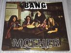 Bang - Mother / Bow To The King [70's Hardrock], Verzenden, Zo goed als nieuw