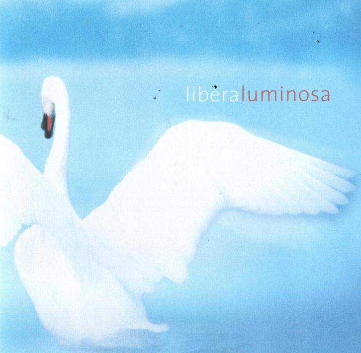 CD Libera - Luminosa, Cd's en Dvd's, Cd's | Meditatie en Spiritualiteit, Zo goed als nieuw, Overige typen, Ophalen of Verzenden