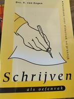 A. van Engen - Schrijven als oefenvak, A. van Engen, Ophalen of Verzenden, Zo goed als nieuw, Nederlands