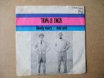 s0589 tom en dick - bloody mary, Ophalen, Gebruikt, 7 inch, Single