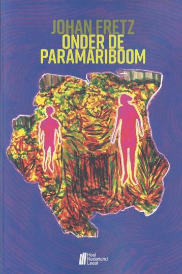 ONDER DE PARAMARIBOOM- Johan Fretz- CPNB 2025- NIEUW beschikbaar voor biedingen