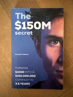 The $150M Secret - Guillaume Moubeche, Ophalen of Verzenden, Zo goed als nieuw, Economie en Marketing