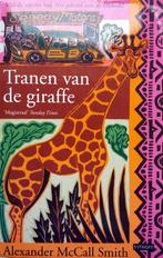 Alexander McCall Smith - Tranen van de giraffe (Ex.1), Boeken, Ophalen of Verzenden, Gelezen, Europa overig