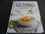 Kookboek, Boeken, Lynda Schutten, Ophalen of Verzenden, Zo goed als nieuw, Gezond koken