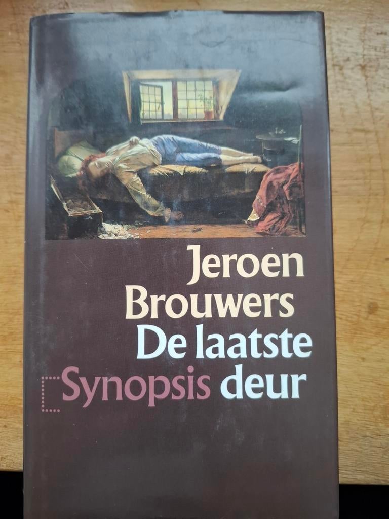 De Laatste Synopsis Deur - Jeroen Brouwers, Ophalen of Verzenden, Gelezen