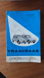 Vraagbaak voor de Citroën 2CV4/6 & Dyane 6 1969-1973, Auto diversen, Handleidingen en Instructieboekjes, Ophalen of Verzenden