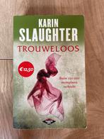 Karin Slaughter | Trouweloos, Boeken, Chicklit, Gelezen, Karin Slaughter, Ophalen of Verzenden