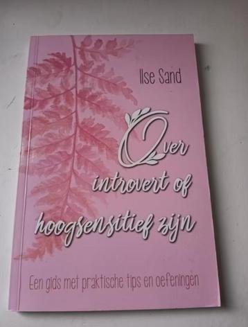 Ilse Sand - over introvert of hoogsensitief zijn beschikbaar voor biedingen