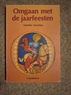 Omgaan met jaarfeesten | Marieke Anschutz, Verzenden