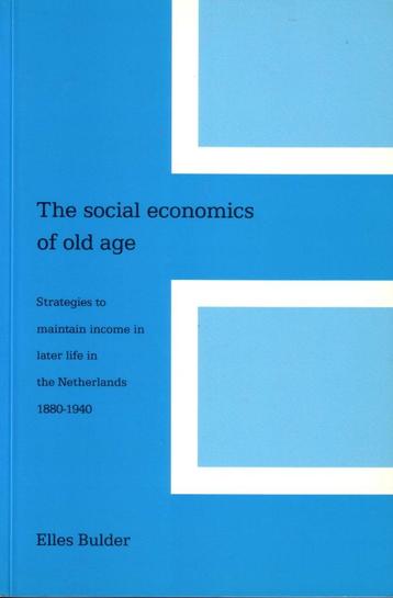 Elles Bulder: The Social Economics Of Old Age