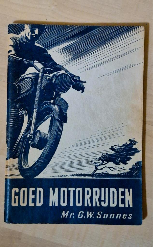 Goed Motorrijden - Mr. G.W. Sannes, Verzamelen, Automerken, Motoren en Formule 1, Ophalen of Verzenden