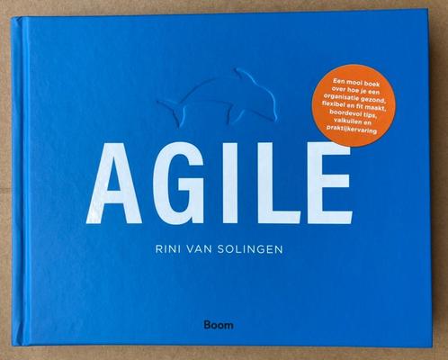 Agile - Rini van Solingen - ISBN 9789024458028, Boeken, Overige Boeken, Nieuw, Ophalen