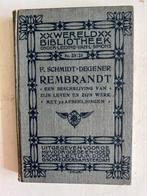 F. Schmidt-Degener: Rembrandt, Ophalen of Verzenden, Gelezen, Schilder- en Tekenkunst