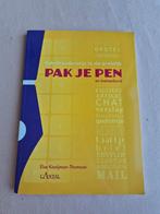 Else Kooijman-Thomson - Pak je pen en toetsenbord, Ophalen of Verzenden, Zo goed als nieuw, Else Kooijman-Thomson, Nederlands