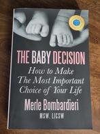 The Baby Decision, Ophalen of Verzenden, Zo goed als nieuw, Merle A. Bombardieri