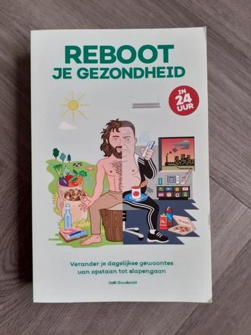 Reboot je gezondheid - Joel Goudsmit  Reboot je gezondheid i beschikbaar voor biedingen