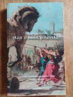 Troje is nooit veroverd! - Dio Chrysostomus, Boeken, 20e eeuw of later, Zo goed als nieuw, Dio Chrysostomus, Ophalen of Verzenden